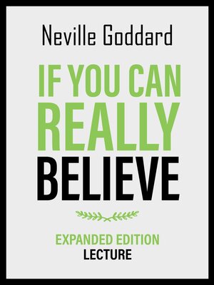 cover image of If You Can Really Believe--Expanded Edition Lecture